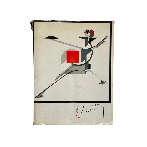 El Lissitzky: Life, Letters, Texts