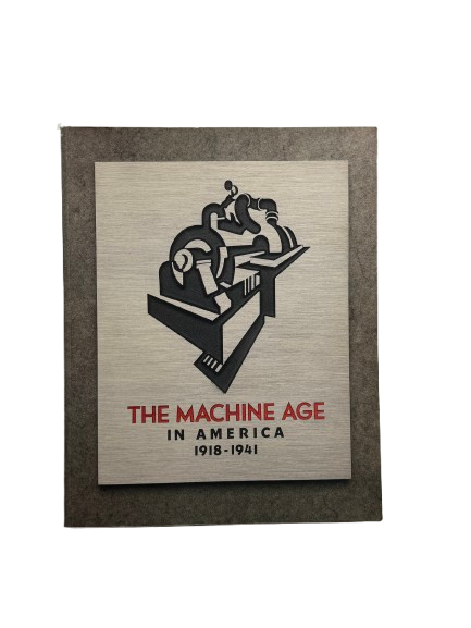 The Machine Age in America