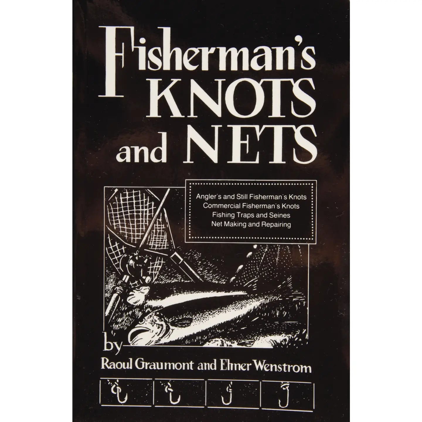 Fisherman’s Knots and Nets