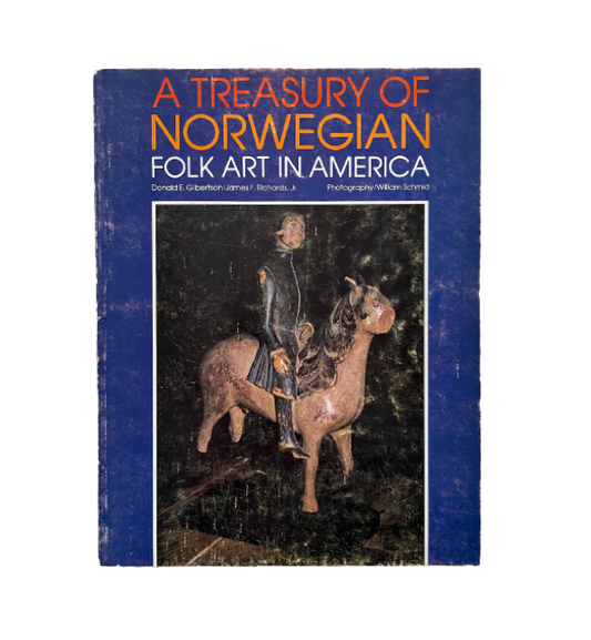 a treasury of norwegian folk art in america