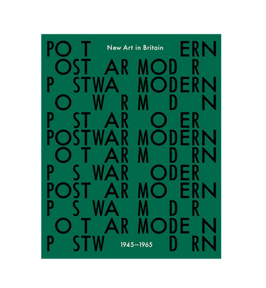 postwar modern: new art in britain 1945-65